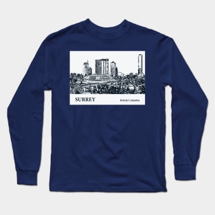 Surrey - British Columbia Long Sleeve T-Shirt